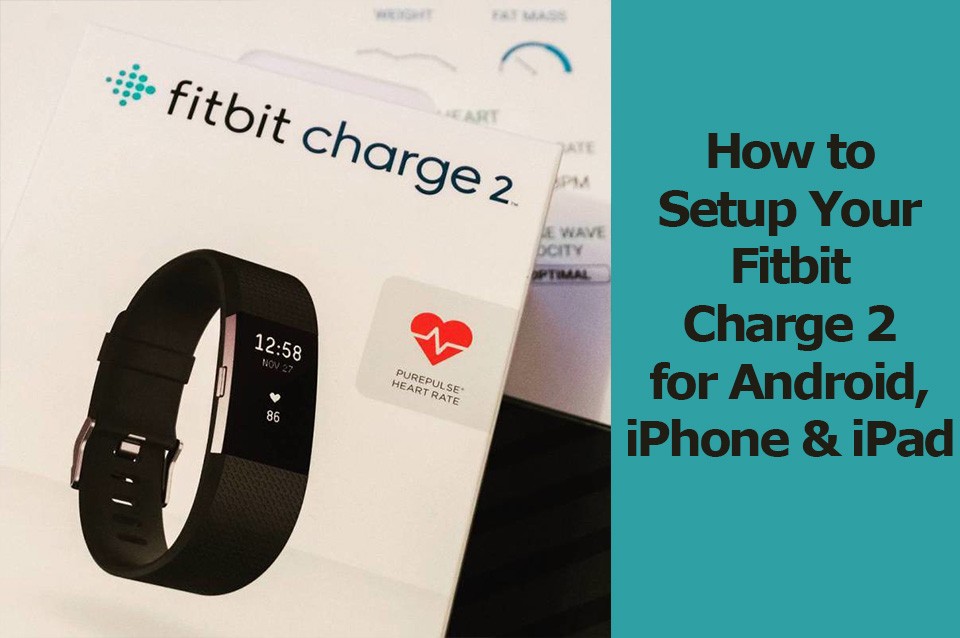 fitbit charge 2 pair with new phone